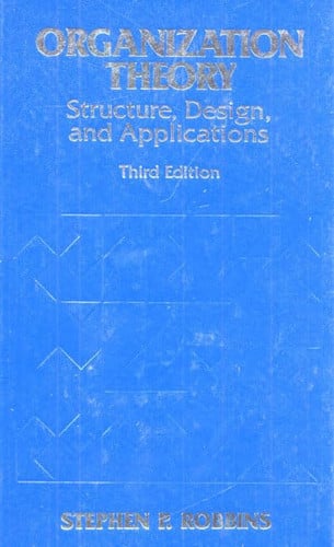 Organization Theory: Structure, Design, and Applications