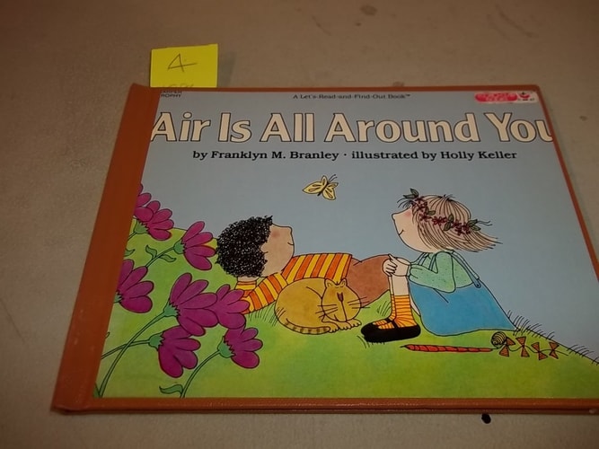 Air Is All Around You (Let's Read-and-find-out Science: Stage 1)