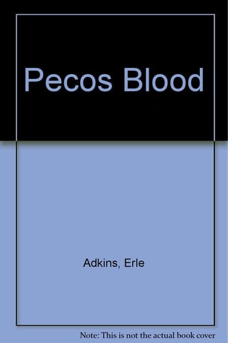 Pecos Blood