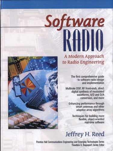 Software Radio: A Modern Approach to Radio Engineering