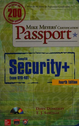 Mike Meyers’ CompTIA Security+ Certification Passport, Fourth Edition (Exam SY0-401) (Mike Meyers' Certficiation Passport)