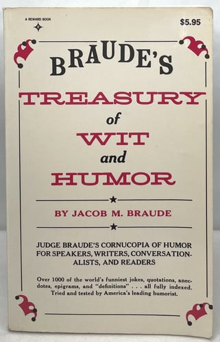 Braude's Treasury of Wit and Humor