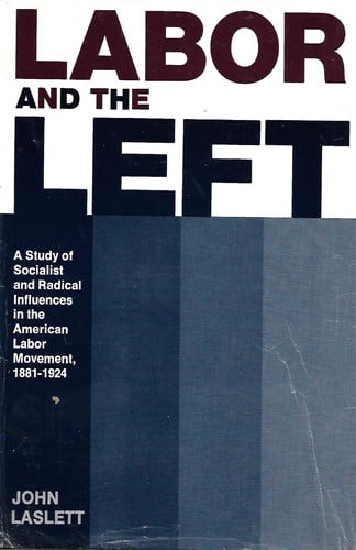 Labor & The Left