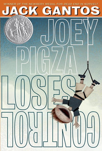 Joey Pigza Loses Control (Newbery Honor Book)