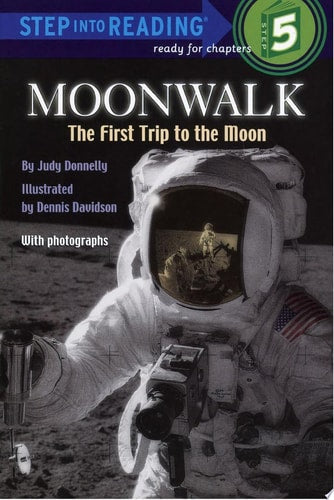Moonwalk The First Trip to the Moon