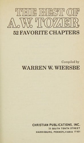 The Best of A. W. Tozer (52 Favorite Chapters)