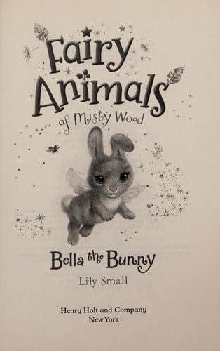 Bella the Bunny: Fairy Animals of Misty Wood (Fairy Animals of Misty Wood, 2)