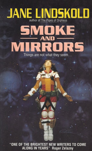 Smoke and Mirrors