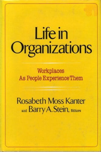Life In Organizations