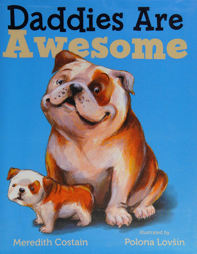 Daddies Are Awesome