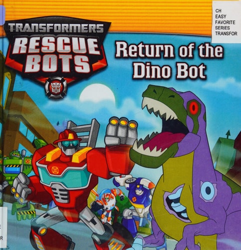 Transformers Rescue Bots: Return of the Dino Bot