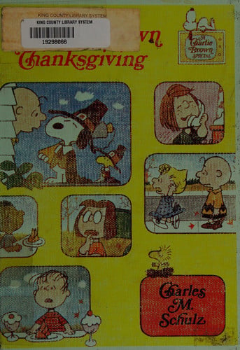 A Charlie Brown Thanksgiving, (A Charlie Brown Special)