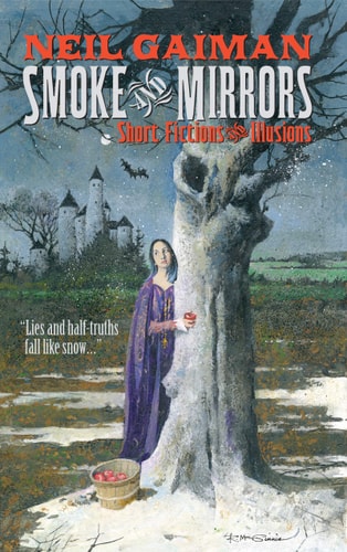 Smoke and Mirrors Short Fictions and Illusions