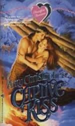 Captive Kiss (Heartfire Romance)