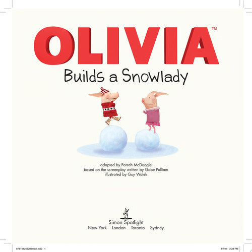 OLIVIA Builds a Snowlady