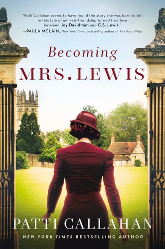 Becoming Mrs. Lewis A Novel : the Improbable Love Story of Joy Davidman and C.S. Lewis
