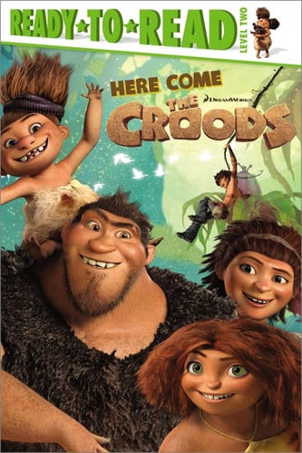 Here Come the Croods (The Croods Movie)