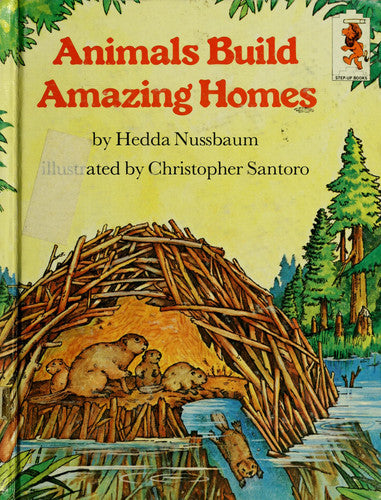Animals Build Amazing Homes