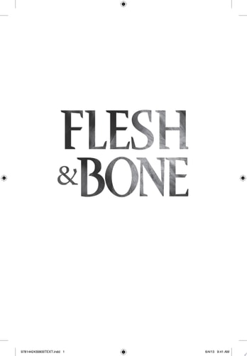 Flesh & Bone (3) (Rot & Ruin)