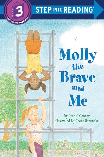 Molly the Brave and Me (Step-Into-Reading, Step 3)