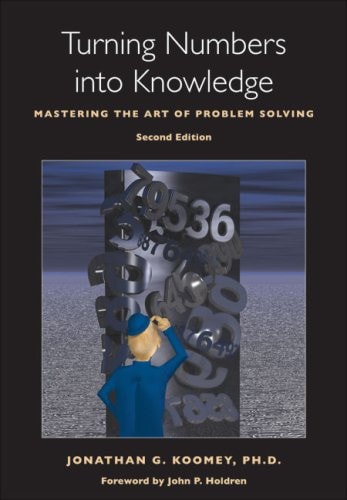 Turning Numbers into Knowledge: Mastering the Art of Problem Solving