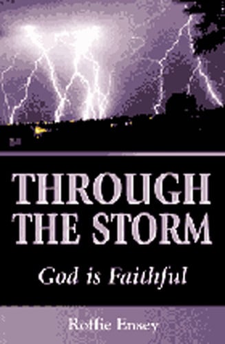 Through the Storm God is Faithful