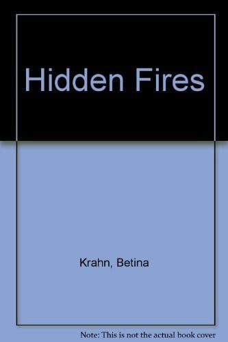 Hidden Fires