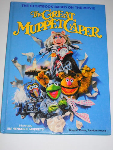 The Great Muppet Caper The Story Book Based on the Movie, Starring Jim Henson's Muppets
