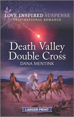 Death Valley Double Cross (Desert Justice, 3)