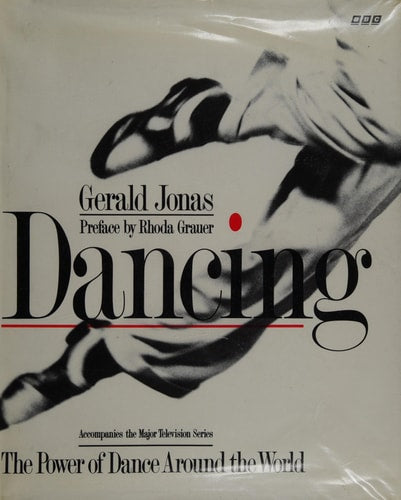 Dancing The Power of Dance Around the World
