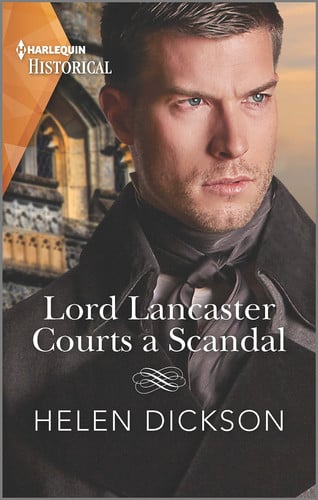 Lord Lancaster Courts a Scandal (Cranford Estate Siblings, 1)