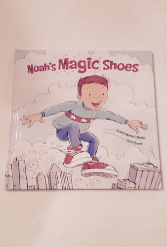 Noahs Magic Shoes a Story From the Genisis Women's Shelter