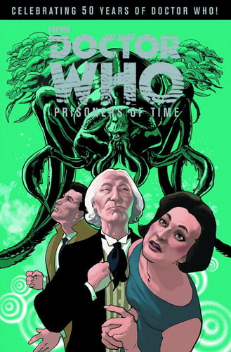 Doctor Who: Prisoners of Time Volume 1