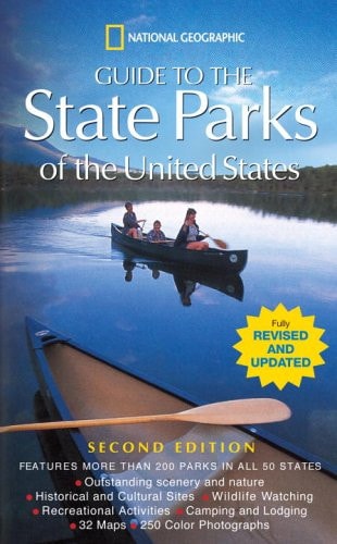 National Geographic's Guide to the State Parks of the United States
