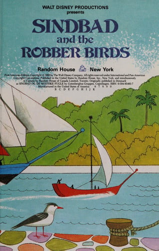 Walt Disney Productions presents Sindbad and the robber birds (Disney's wonderful world of reading)