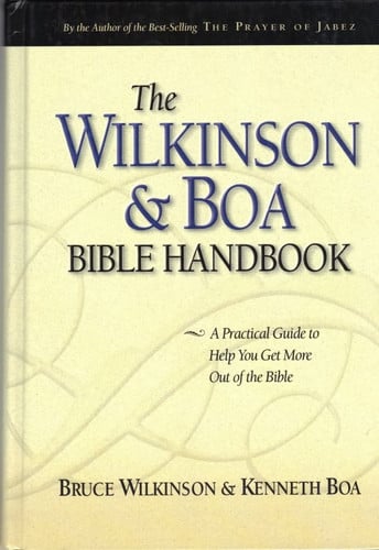 The Wilkinson & Boa Bible Handbook