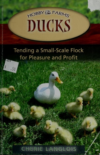 Ducks Tending a Small-Scale Flock for Pleasure and Profit