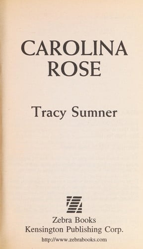 Carolina Rose (Zebra Splendor Historical Romances)