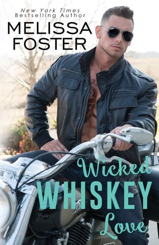 Wicked Whiskey Love (The Whiskeys: Dark Knights at Peaceful Harbor)