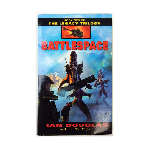 Battlespace Book Two of The Legacy Trilogy