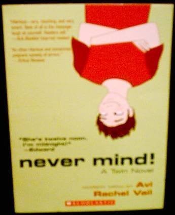 Never Mind! A Twin Novel