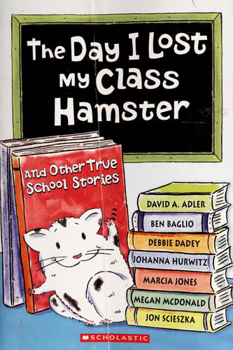 The Day I Lost My Class Hamster