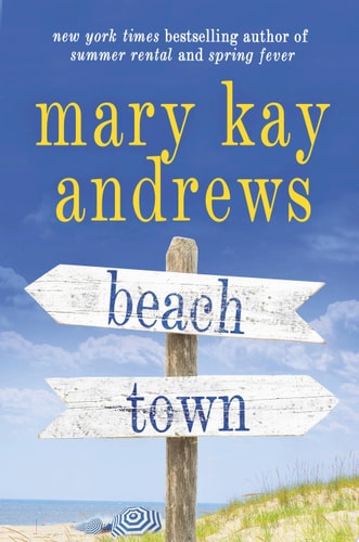 Beach Town A Novel