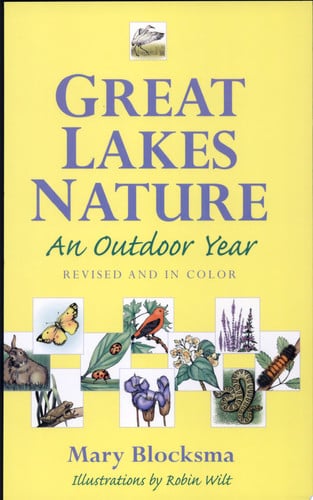 Great Lakes Nature: An Outdoor Year, Revised and in Color