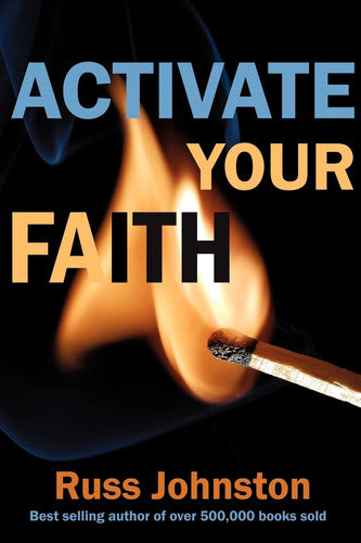 Activate Your Faith
