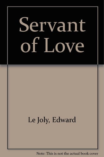 Servant of Love