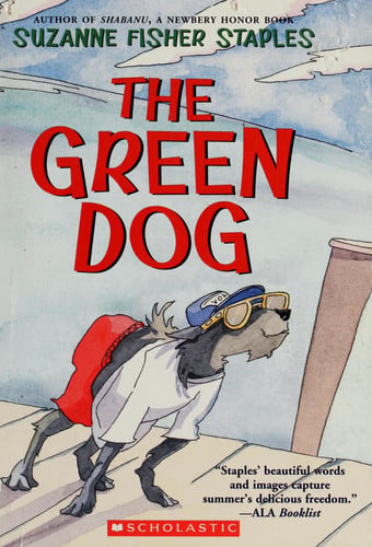 The Green Dog: A Mostly True Story