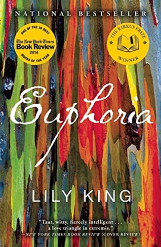 Euphoria A Novel