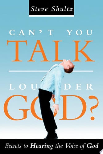 Can't You Talk Louder, God?