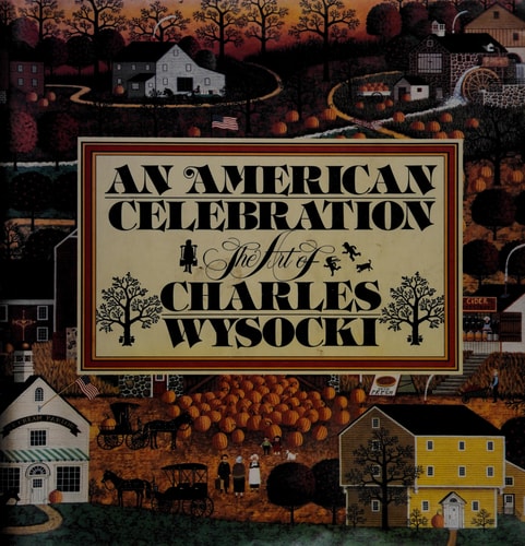 An American Celebration: The Art of Charles Wysocki